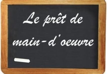 Le prêt de main-d’oeuvre