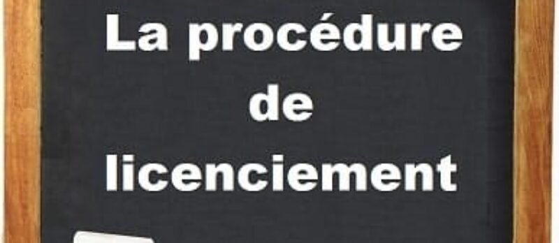 La procédure de licenciement