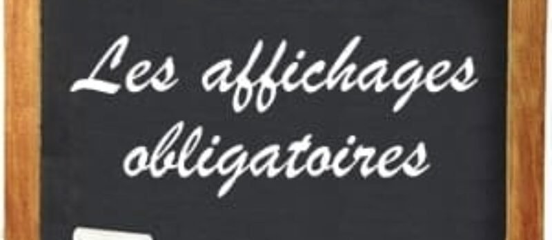 Affichages obligatoires dans l’entreprise
