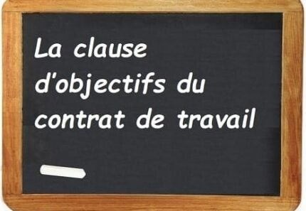 Clause d’objectifs du contrat de travail