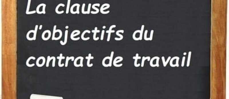 Clause d’objectifs du contrat de travail